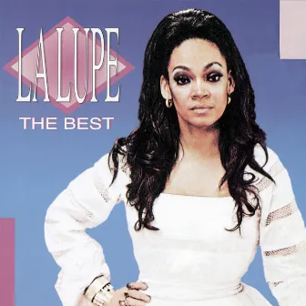 The Best by La Lupe