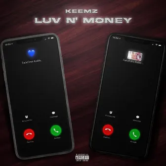 Luv N' Money by Keemz