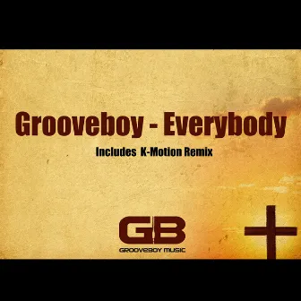 Everybody by Grooveboy