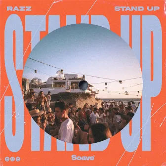 Stand Up by RAZZ