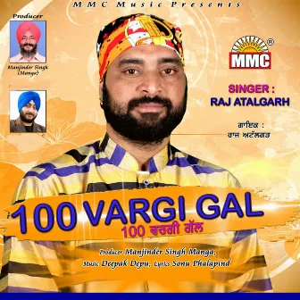 100 Vargi Gal by Raj Atalgarh