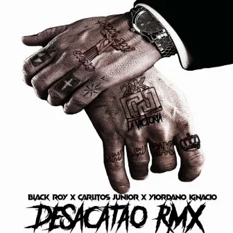 Desacatao (Remix) by Yiordano Ignacio