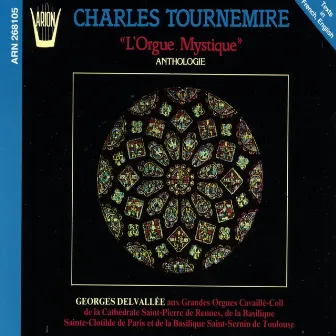 Tournemire : L'orgue mystique by Georges Delvallée