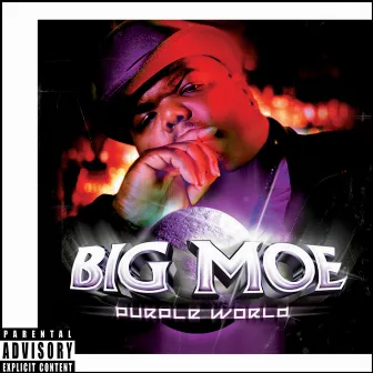 Purple World by Big Moe