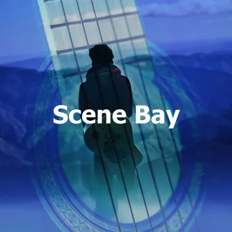 Scene Bay by Relaxing Guitar Crew