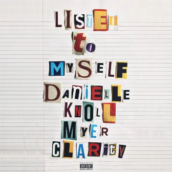 Listen to Myself by Danielle Knoll