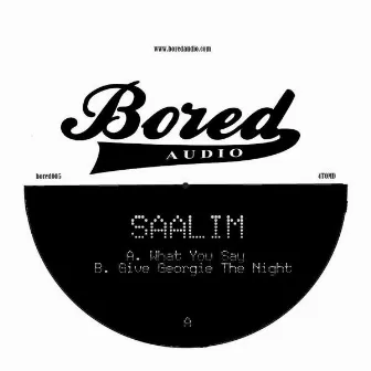 What You Say by Saalim