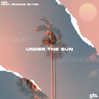 Under the Sun by Francis Skyes