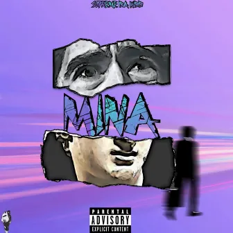 Mina by Supreme Da Kidd