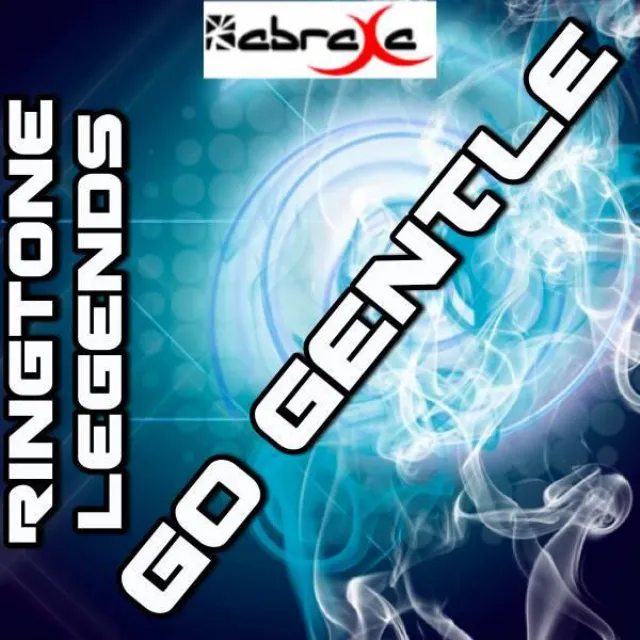 Go Gentle - Ringtone Tribute to Robbie Williams