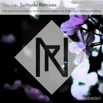 Solitude Remixes by Yasuha.