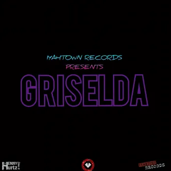 Griselda by Henny Hurtz