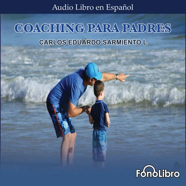 Capítulo 3 - Coaching para Padres