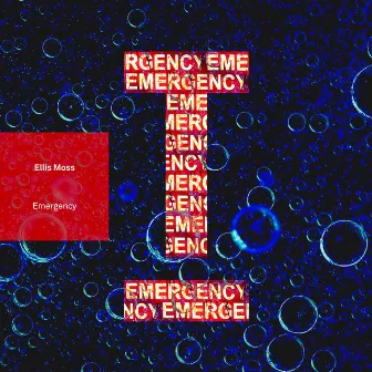 Emergency by Ellis Moss