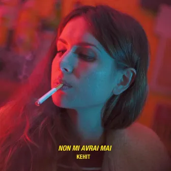 Non mi Avrai Mai by Kehit