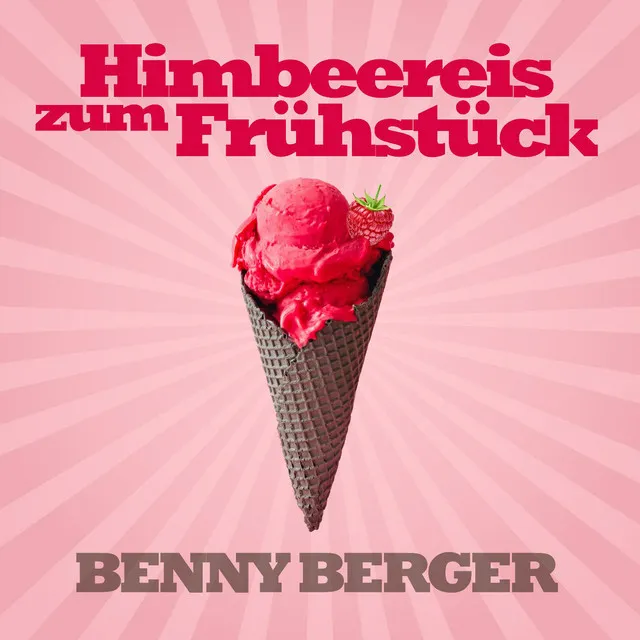 Himbeereis Zum Früstück (Extended DJ Mix)