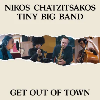 Get Out Of Town by Nikos Chatzitsakos