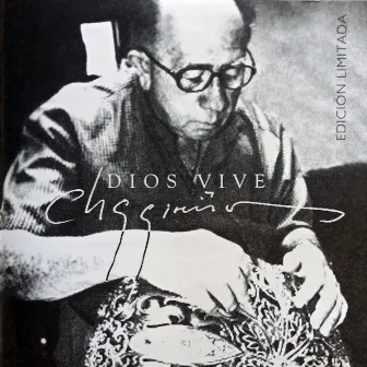 Dios Vive by Los Chiquinquireños