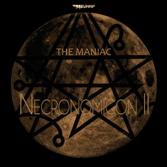 Necronomicon II by The Maniac