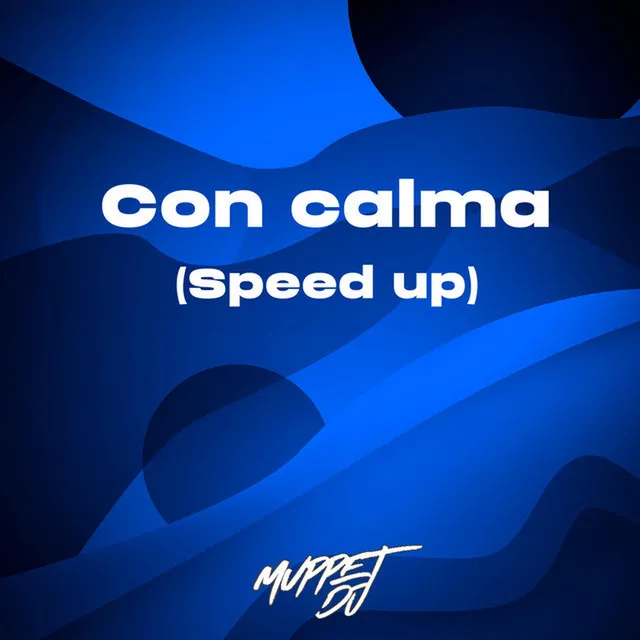 Con Calma (Sped Up) - Remix