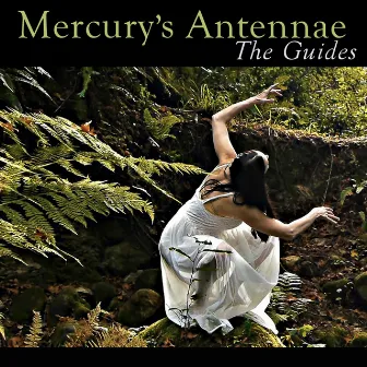 The Guides (ep) by Mercury's Antennae