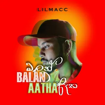 Balan Aatha by Lilmac