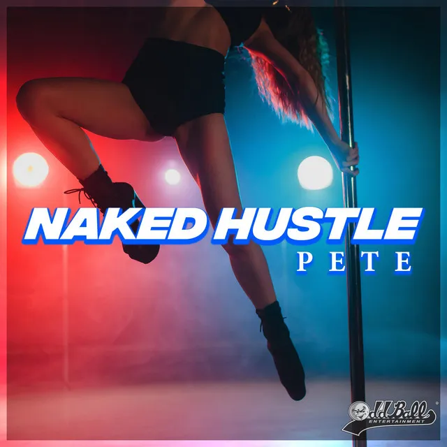 Naked Hustle