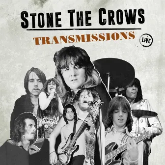 Transmissions (Live) by Stone The Crows