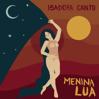 Menina Lua by Isadora Canto