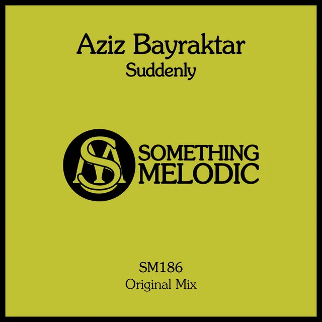 Suddenly - Original Mix