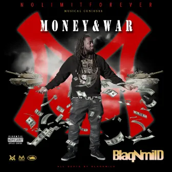 Money & War by Blaqnmild