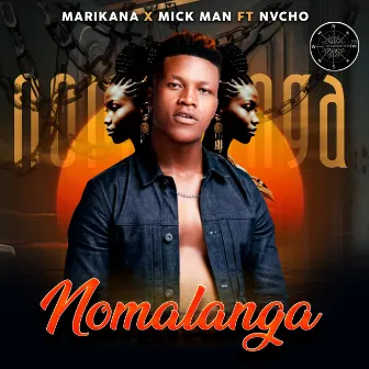 Nomalanga by Mick Man