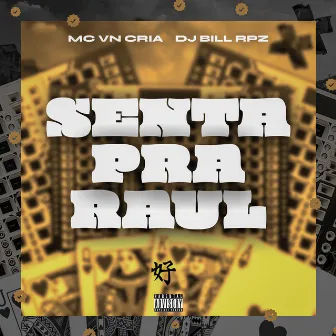 Senta pra Raul by DJ BILL RPZ