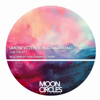 I Like This Ep by Simone Vizzoni