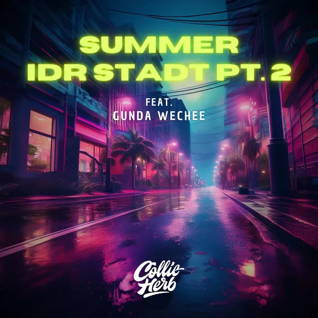 Summer idr Stadt Pt.2