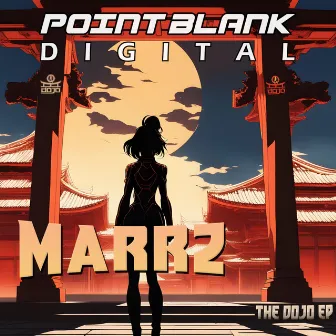 The Dojo EP by Marrz