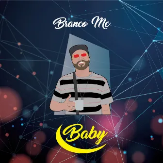 Baby by Branco MC