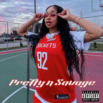 Pretty N Savage by Baby Shae