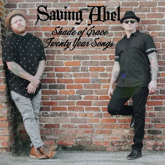 Shade of Grace 20 Year Songs by Saving Abel