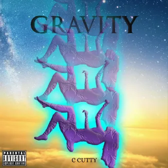 Gravity by C Cutty