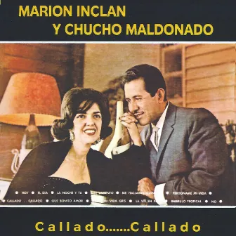 Callado....Callado by Marion Inclan