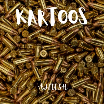 Kartoos by Ajitesh