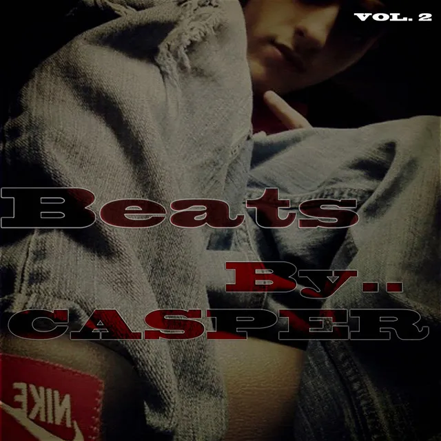 BeatsByCasper, Vol. 2