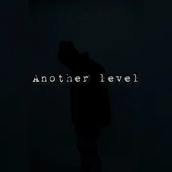 Another level by Stunzy