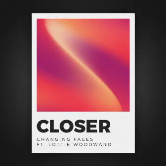 Closer by Lottie Woodward