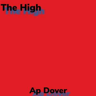 The High by Ap Dover