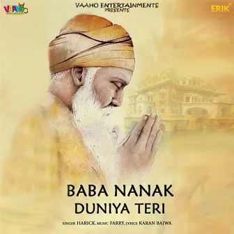 Baba Nanak Duniya Teri by Harick