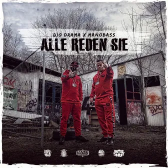 Alle reden sie by Dio Drama