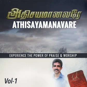 Athisayamanavare, Vol 1 by K. N. Rajan