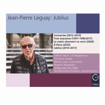 Jean-Pierre Leguay: Jubilus by Sabine Sauer